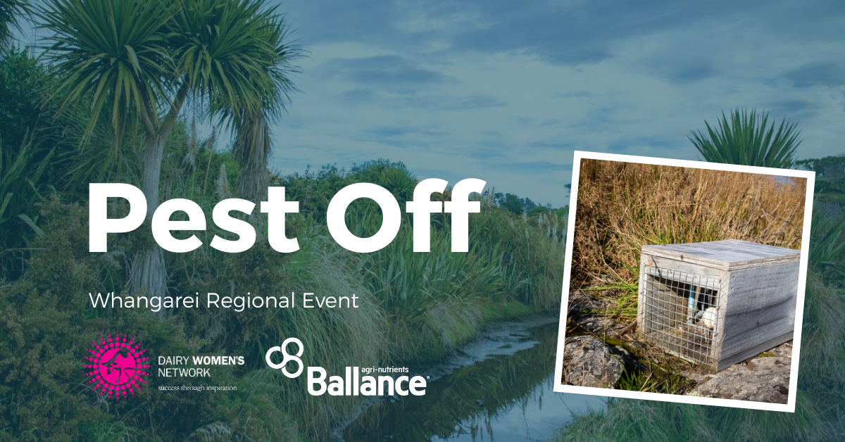 Pest Off Whangarei Dairy Women's Network